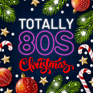 Totally 80s Christmas